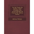 thumbnail image 1 of Vie Du Comte de Forbin, Chef D'Escadre Des Arm Es Navales de France Par Adrien Richer (Paperback), 1 of 1