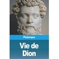 thumbnail image 1 of Vie de Dion, (Paperback), 1 of 1