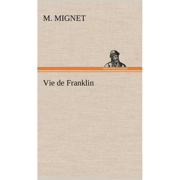 Vie de Franklin (Hardcover)