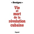 thumbnail image 1 of Vie et mort de la rÃ©volution cubaine, (Paperback), 1 of 1