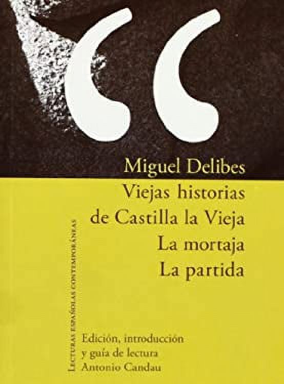 Viejas Historias de Castilla la Vieja ; La Mortaja ; La Partida 9788484893547 Used / Pre-owned - image 1 of 1