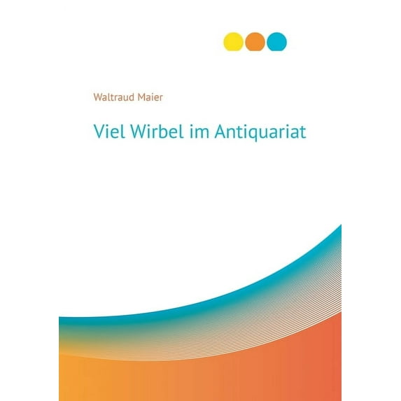 Viel Wirbel im Antiquariat, (Paperback)