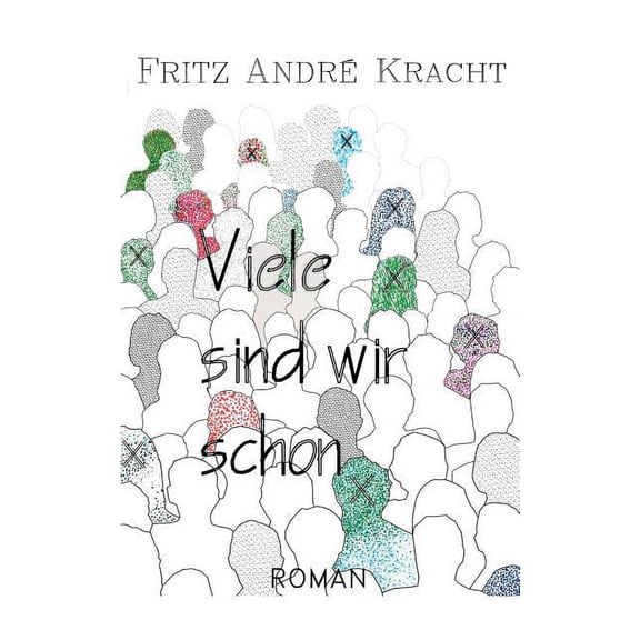 Viele sind wir schon: Roman, (Paperback)