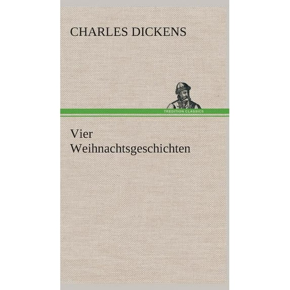 Vier Weihnachtsgeschichten (Hardcover)