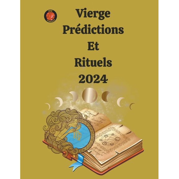 Vierge Prdictions Et Rituels 2024, (Paperback)