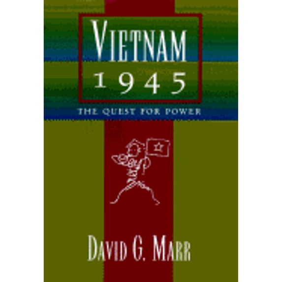 Pre-Owned Vietnam 1945: The Quest for Power (Hardcover) 0520078330 9780520078338