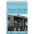 thumbnail image 1 of Pre-Owned Vietnam 1968-1969: A Battalion Surgeon's Journal (Paperback) 0595152066 9780595152063, 1 of 1