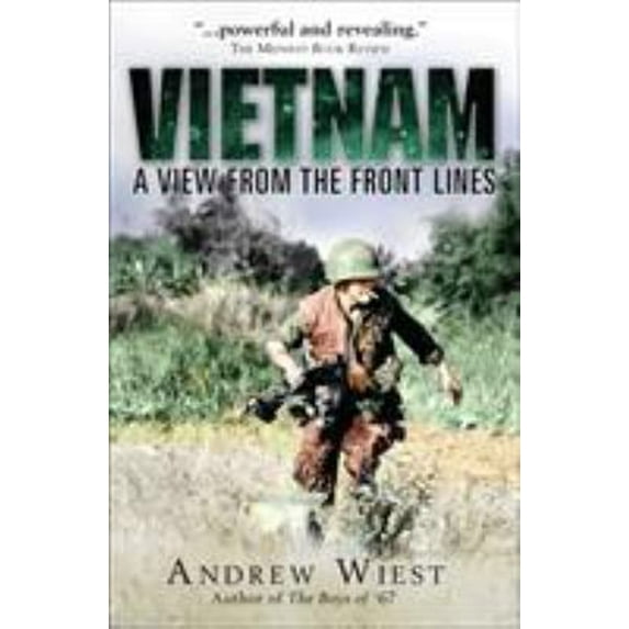 Pre-Owned Vietnam: A View from the Front Lines (Hardcover) 1849089728 9781849089722