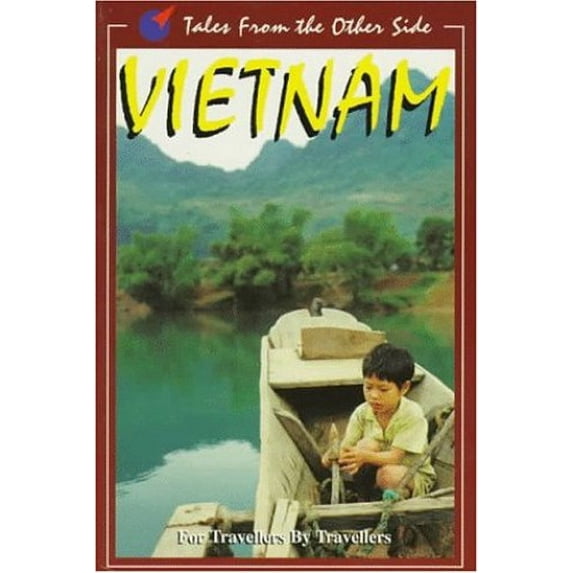 Pre-Owned Vietnam: For Travellers by Travellers Paperback