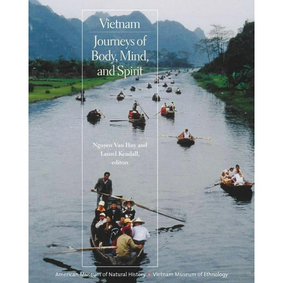 Vietnam : Journeys of Body, Mind, and Spirit (Edition 1) (Paperback)