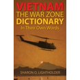thumbnail image 1 of Vietnam: The War Zone Dictionary In Their Own Words, (Hardcover), 1 of 1