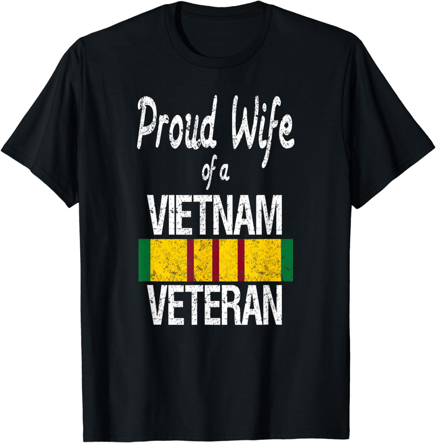 Vietnam Veteran T-Shirt Proud Wife of a Vietnam Veteran - Walmart.com