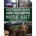 thumbnail image 1 of Vietnam War Army Helicopter Nose Art, (Paperback), 1 of 1