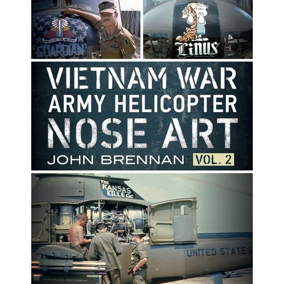 Vietnam War Army Helicopter Nose Art, Vol 2, (Paperback)