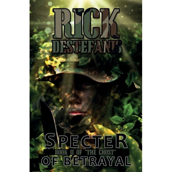 Martin Shadows Military Thrillers Specter of Betrayal, The Ghost II, Book 2, (Paperback)