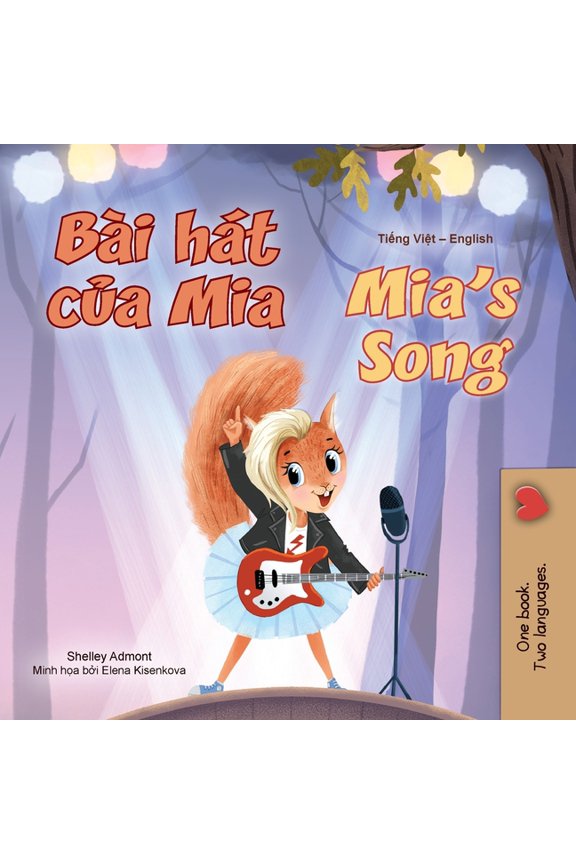 Vietnamese English Bilingual Collection Mia's Song (Vietnamese English Bilingual Children's Book), (Paperback)