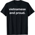 thumbnail image 1 of Vietnamese and Proud Asian Hanoi Ho Chi Minh City Raised T-Shirt, 1 of 3