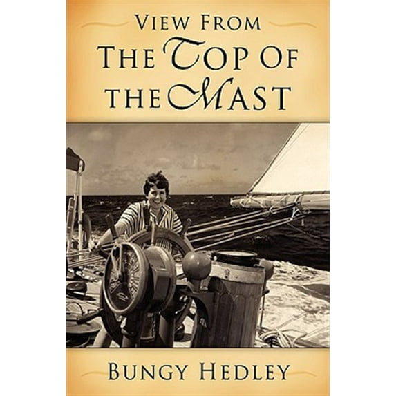 View from the Top of the Mast