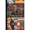 thumbnail image 1 of View of the Origin and Migrations of the Polynesian Nation : Demonstrating Their Ancient Discovery and Progressive Settlement of the Continent of America (Hardcover), 1 of 1