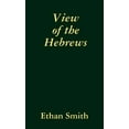 thumbnail image 1 of View of the Hebrews, (Paperback), 1 of 1