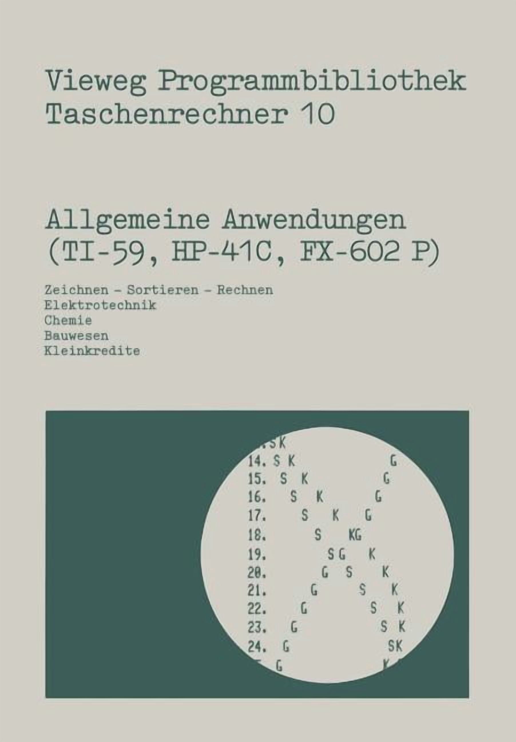 Vieweg Programmbibliothek Taschenrechner Allgemeine Anwendungen (Ti-59 ...