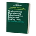 thumbnail image 1 of Pre-Owned Viewing Olmsted : Photographs by Robert Burley, Lee Friedlander, and Geoffrey James (Paperback) 9780262621168, 1 of 1