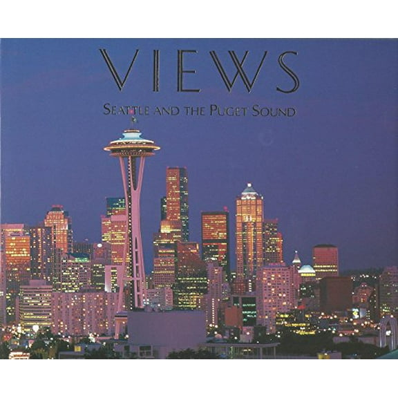 Pre-Owned Views: Seattle and Puget Sound (Paperback) 0963781650 9780963781659