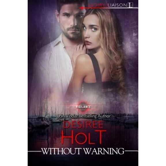 Pre-Owned Vigilance: Without Warning (Series #2) (Paperback)