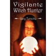 thumbnail image 1 of Vigilante Witch Hunter, (Paperback), 1 of 1