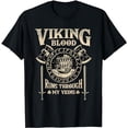 thumbnail image 1 of Viking Blood Runs Through My Veins - Norse Mythology T-Shirt, 1 of 5