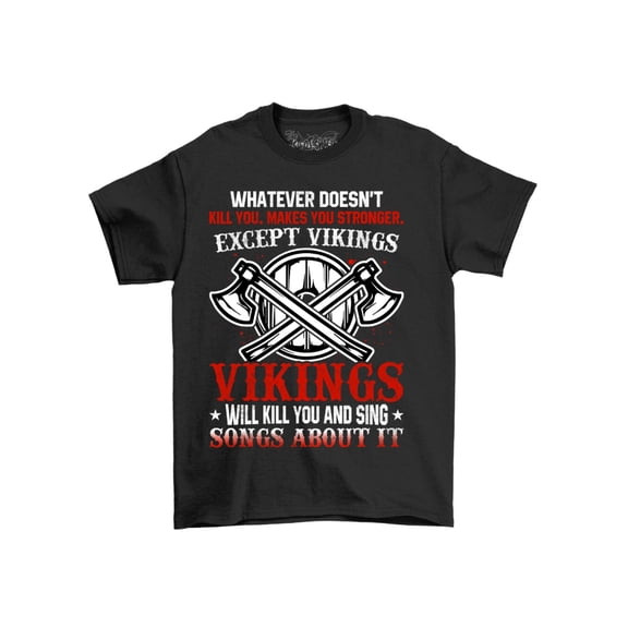 Viking Humor T-Shirt - "What Doesn't Kill You Makes You Stronger" Design, Cotton Tee with Norse Warrior Graphics, Casual & Outdoor Wear for Adults, Perfect for Hiking, Golf, and Training