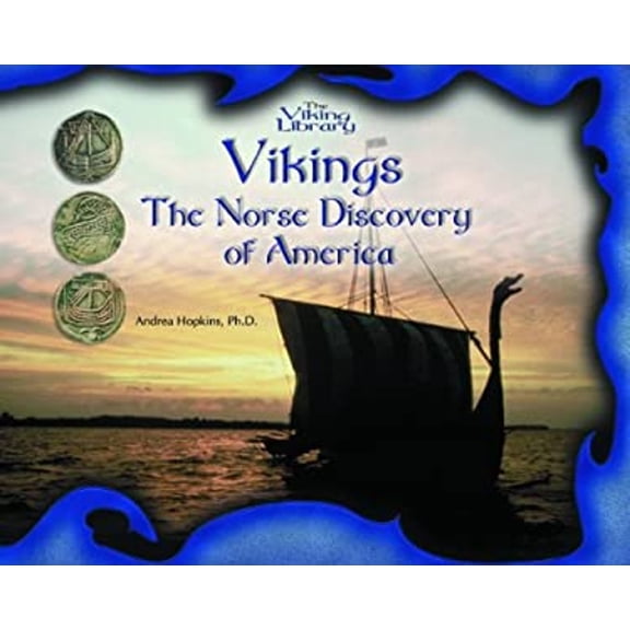 Pre-Owned Vikings: The Norse Discovery of America (Library Binding) 0823958175 9780823958177