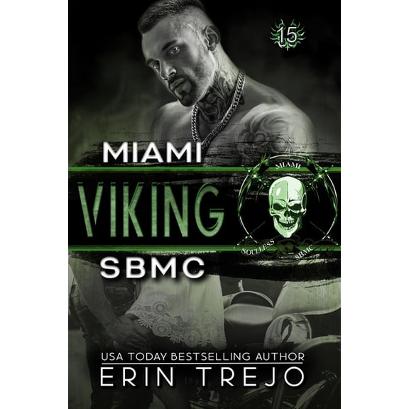 Viking SBMC Miami (Paperback) by Erin Trejo