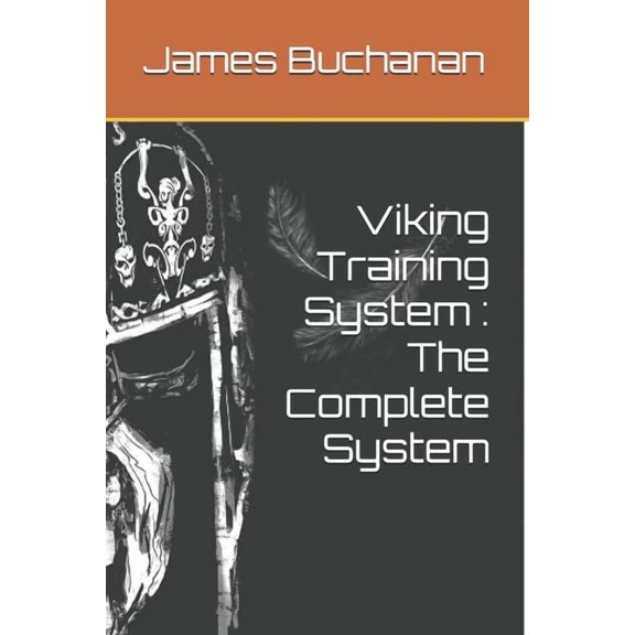 Viking Training System: The Complete System, (Paperback)