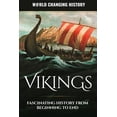 thumbnail image 1 of Vikings: A Fascinating History from Beginning to End, (Paperback), 1 of 1