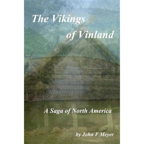 The Vikings of Vinland (Paperback)