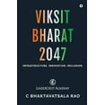 thumbnail image 1 of Viksit Bharat 2047: Infrastructure. Innovation. Inclusion., (Paperback), 1 of 1