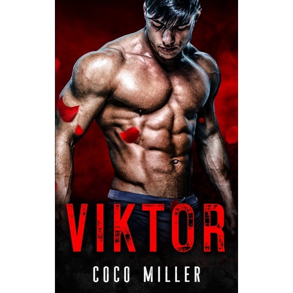 VIKTOR: BWWM Russian Mafia Romance Red Bratva Billionaires Paperback 1077503237 9781077503236 Coco Miller