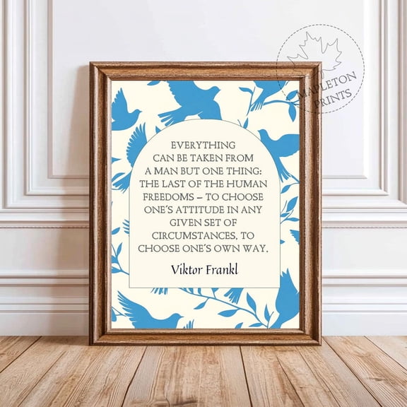 Viktor Frankl Quote Inspirational Psychology Art V2 Unframed Paper Print
