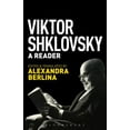 thumbnail image 1 of Pre-Owned Viktor Shklovsky: A Reader (Paperback) 1501310372 9781501310379, 1 of 1