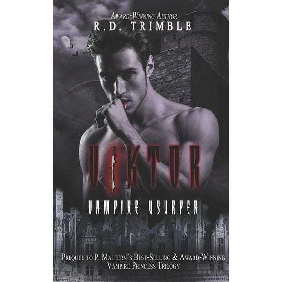 Viktor: The Vampire Princess Trilogy Prequel (Paperback)