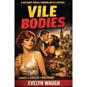 Vile Bodies - An Impact Book, Paperback