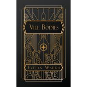 Vile Bodies, Paperback