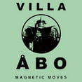 thumbnail image 1 of Villa Abo - Magnetic Moves - Music & Performance - Vinyl, 1 of 1