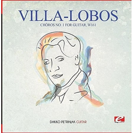 Villa-Lobos - Villa-Lobos: ChA ros No. 1 for Guitar, W161 - Classical - CD