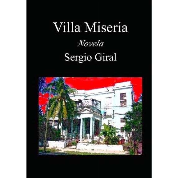 Villa Miseria, (Paperback)