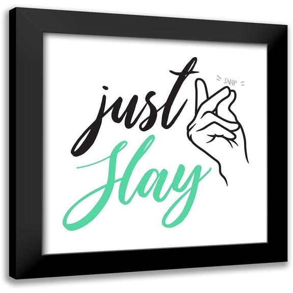 Villa, Mlli 12x12 Black Modern Framed Museum Art Print Titled - Just Slay