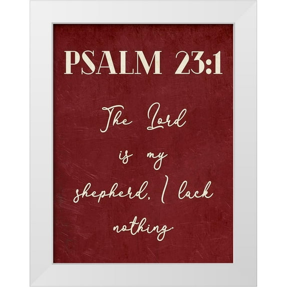 Villa, Mlli 12x14 White Modern Wood Framed Museum Art Print Titled - Psalm 23:1