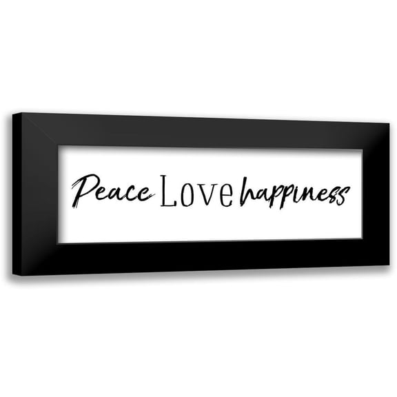 Villa, Mlli 14x7 Black Modern Framed Museum Art Print Titled - Peace Love Happiness