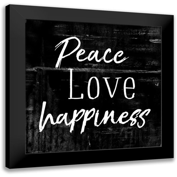 Villa, Mlli 20x20 Black Modern Framed Museum Art Print Titled - Peace Love Happiness Black